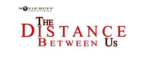 The Distance Betweeb Us